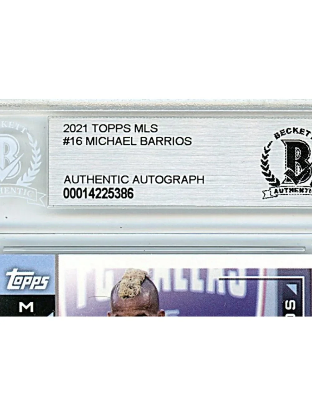 Michael Barrios Signed 2021 Topps MLS Soccer Card Beckett BAS Autograph Slab